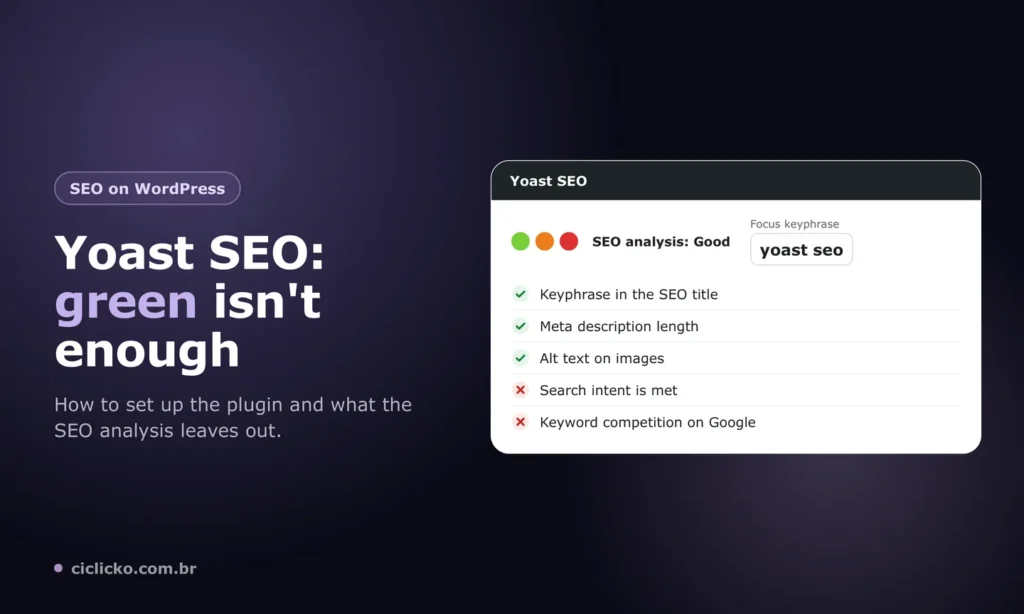 Yoast SEO setup guide: plugin SEO analysis with the green dot and items the analysis does not measure